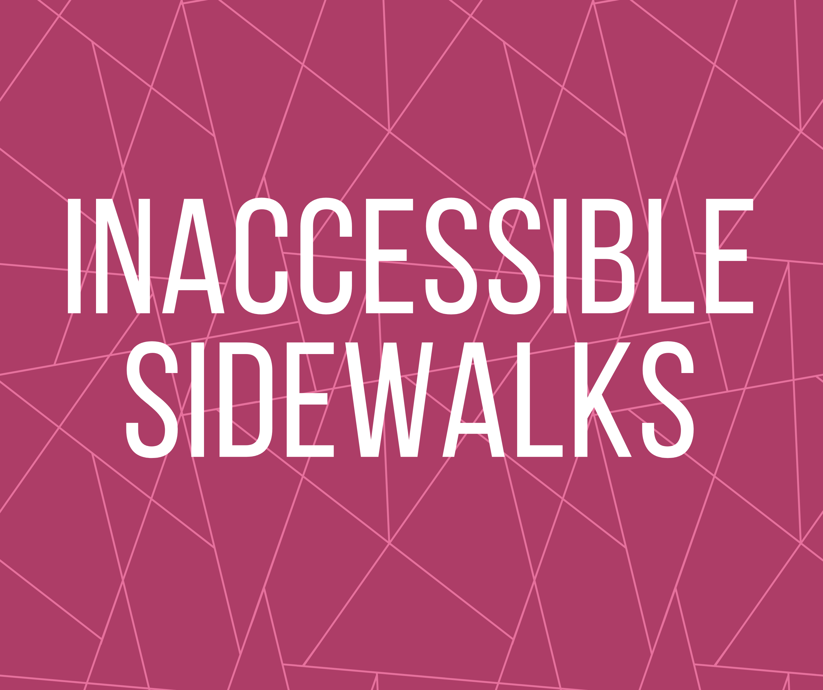 Inaccessible Sidewalks